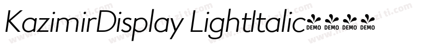 KazimirDisplay LightItalic字体转换